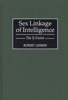 Sex Linkage of Intelligence