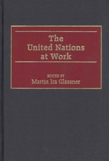 Image for The United Nations at Work