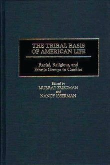Tribal Basis of American Life