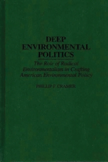 Deep Environmental Politics