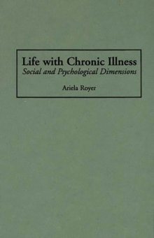 Life with Chronic Illness
