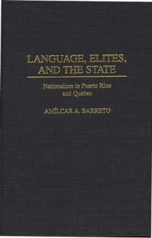 Language, Elites, and the State