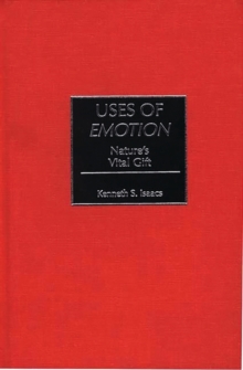 Uses of Emotion