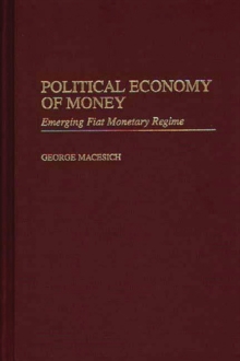 Image for Political Economy of Money