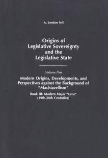 Origins of Legislative Sovereignty and the Legislative State
