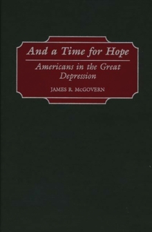 And a Time for Hope