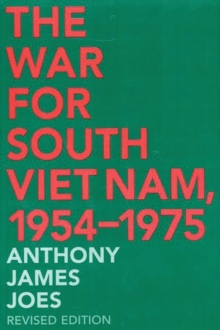 Image for The War for South Viet Nam, 1954-1975
