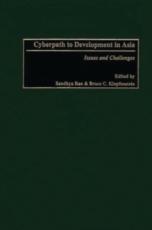 Image for Cyberpath to Development in Asia : Issues and Challenges
