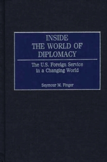 Inside the World of Diplomacy