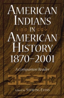 American Indians in American History, 1870-2001
