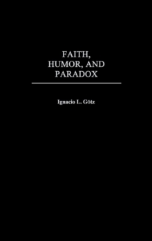 Faith, Humor, and Paradox