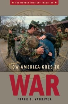 Image for How America Goes to War