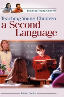 Image for Teaching Young Children a Second Language