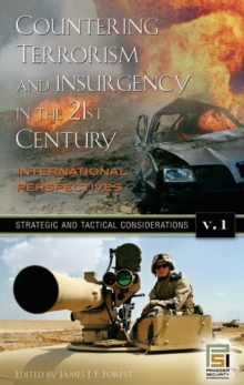 Image for Countering terrorism and insurgency in the 21st century  : international perspectives