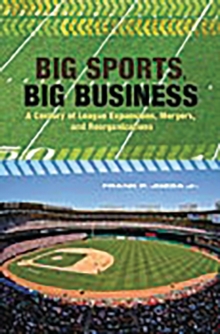 Big Sports, Big Business