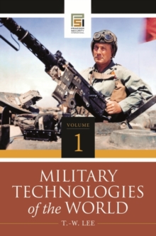 Military Technologies of the World [2 volumes]