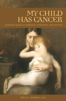 Image for My Child Has Cancer