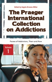 Image for The Praeger International Collection on Addictions