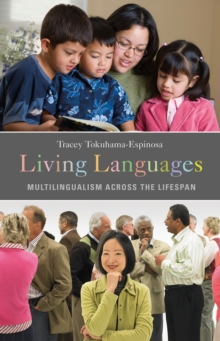 Image for Living languages: multilingualism across the lifespan