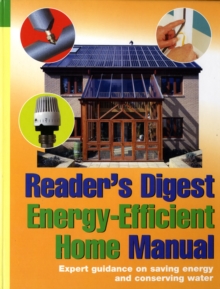 Image for Reader's Digest energy-efficient home manual  : expert guidance on saving energy and conserving water