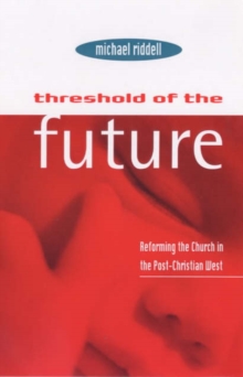 Threshold of the Future