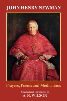 Image for John Henry Newman : Poems, Prayers And Meditations