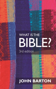 Image for What Is The Bible? 3rd Edition