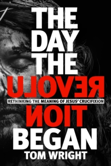 Day the Revolution Began