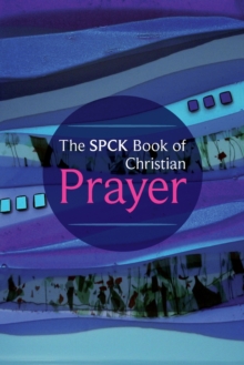 Image for The SPCK book of Christian prayer