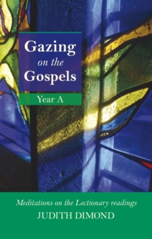 Gazing on the Gospels, Year A