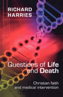 Questions of Life and Death