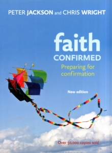Image for Faith confirmed  : preparing for confirmation