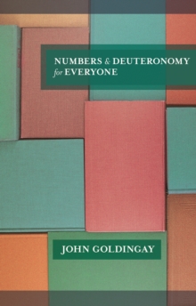 Image for Numbers and Deuteronomy for everyone