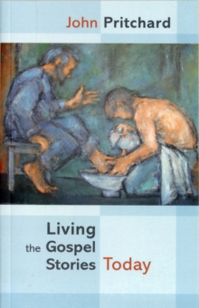 Living the Gospel Stories Today