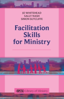Facilitation Skills for Ministry