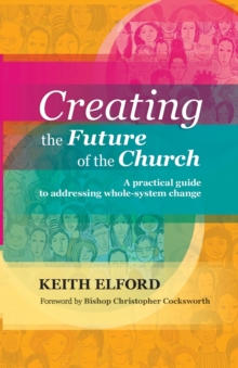 Creating the Future of Church