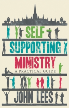 Self-supporting Ministry: A Practical Guide
