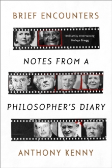 Brief Encounters: Notes from a Philosopher’s Diary