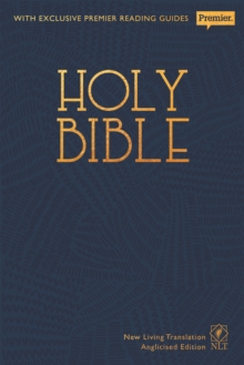 NLT Holy Bible: New Living Translation Premier Hardback Edition (Anglicised)