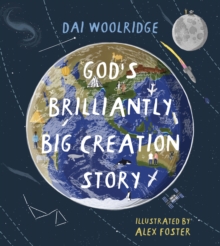 Image for God's Brilliantly Big Creation Story