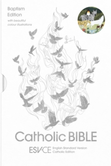 ESV-CE Catholic Bible, Anglicized Baptism Edition: English Standard Version – Catholic Edition