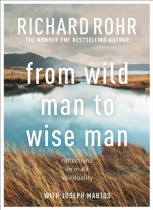 From Wild Man to Wise Man