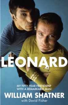Image for Leonard  : my fifty-year friendship with a remarkable man