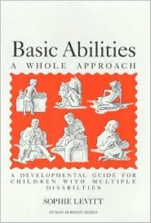 Image for Basic Abilities - A Whole Approach
