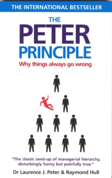 Image for The Peter principle  : why things always go wrong