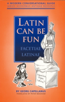 Image for Latin can be fun  : a modern conversational guide