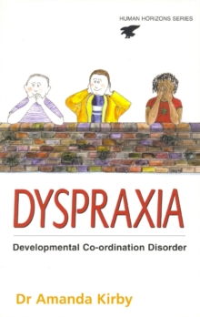 Image for Dyspraxia  : the hidden handicap