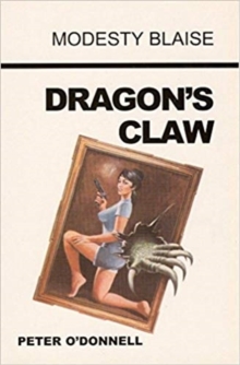 Dragon’s Claw: (Modesty Blaise)