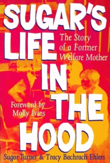 Sugar's Life in the Hood