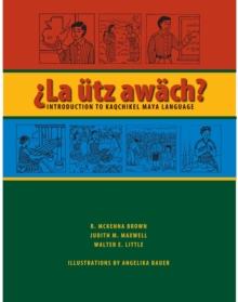 Image for |La èutz awèach? : introduction to Kaqchikel Maya Language